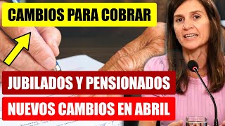 🛑TODOS LOS BANCOS NUEVOS CAMBIOS EN ABRIL CON AUMENTO Y BONOS  JUBILADOS Y PENSIONADOS FE DE VIDA [upl. by Anema]