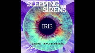 Sleeping With Sirens  Iris Unofficial Instrumental [upl. by Yromem]