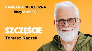 Szczęście – Tomasz Raczek [upl. by Lopes408]