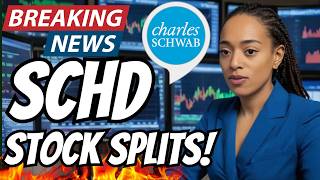 SCHD Stock Split amp More What You NEED To Know📈 [upl. by Mechling58]