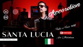 Santa Lucia Accordion Hq Audio [upl. by Kcor625]