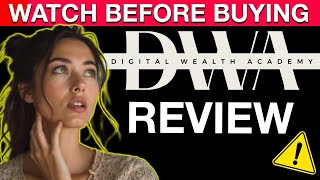 Digital Wealth Academy Review 2024 ✅ My Full HONEST DWA Review [upl. by Dail]