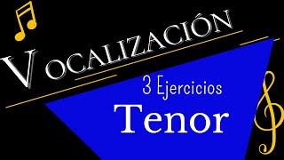 3 Vocalizaciones Tenor [upl. by Cyrille]