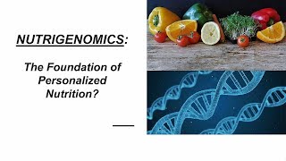 Nutrigenomics [upl. by Aleedis]