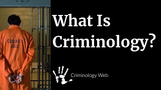 What is Criminology A Crash Course [upl. by Otha]