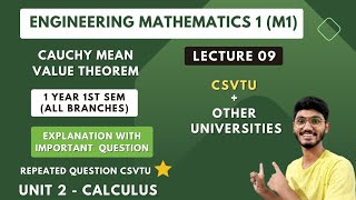 Cauchy Mean Value Theorem  Detailed Explanation   Engineering Mathematics 1 M1  BTech [upl. by Alimrahs]