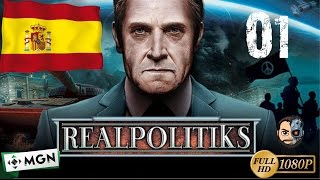 CREANDO UN GRAN PAIS España 1  Realpolitiks  1080p Gameplay en ESPAÑOL [upl. by Asa]