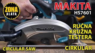 Makita HS7601 Rucni cirkular  Kruzna testera  Recenzija TEST 4K [upl. by Ayet831]