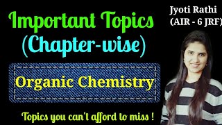 Important topics for CSIRNET chemical sciencesImportant topics of organic chemistryStrategy [upl. by Benkley]