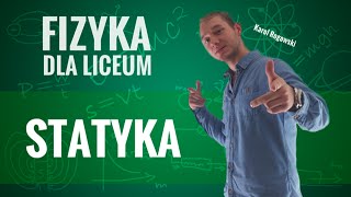 Fizyka  Statyka [upl. by Aw]