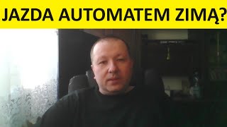 Jazda automatem zimą Jak jeździć z automatyczną skrzynią biegów zimą [upl. by Gigi]