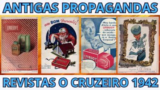 SENSACIONAL RECORDAÇÃO ANTIGAS PROPAGANDAS PUBLICADAS NAS REVISTAS O CRUZEIRO DE 1942 [upl. by Ateerys]