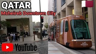 QATAR  Msheireb Downtown  City by Walk 2022  4K UHD 60FPS in Doha Qatar 🇶🇦 [upl. by Esinel59]