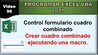 96 excel vba 2019 control formulario cuadro combinado [upl. by Elleuqram]