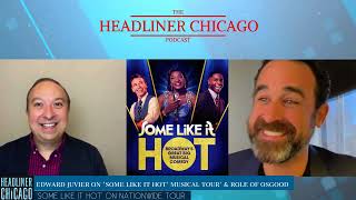 Edward Juvier interview on role of Osgood in Some Like it Hot Broadway musical tour [upl. by Hills]