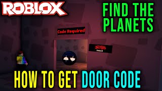 MOON DOOR CODE  HOW TO GET FIND THE PLANETS  Roblox [upl. by Siahc]