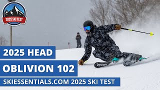 2025 Head Oblivion 102  SkiEssentialscom Ski Test Review [upl. by Lolly862]