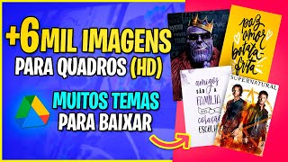 Pack de Imagens para Quadros Vale a Pena  Mais de 6000 Imagens em HD Pack Imagens para Quadros [upl. by Roze]