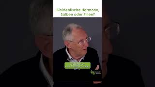 Bioidentische Hormone  Salben oder Pillen [upl. by Latsyrhc]