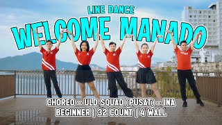 WELCOME MANADO  LINE DANCE  ULD MANADO SQUAD [upl. by Dunlavy]