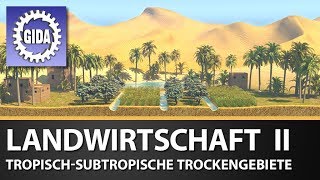 Trailer  Landwirtschaft II  Tropischsubtropische Trockengebiete  Geographie  Schulfilm [upl. by Enaile]