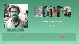 John Ashbery performs quotSome Treesquot Audio Only [upl. by Eisso]