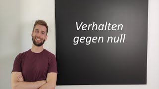 Verhalten gegen null [upl. by Artenal]