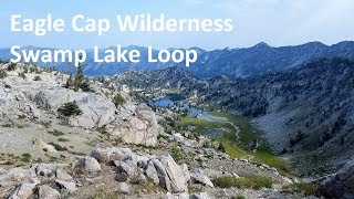 Eagle Cap Wilderness Swamp Lake Loop Backpacking Oregon [upl. by Fee814]