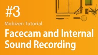 Mobizen Tutorial 3 Facecam and Internal Sound Recording [upl. by Ramedlav]