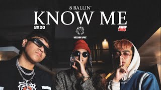 8 BALLIN  KNOW ME Official Music Video Prod by zp3nd [upl. by Alpert]