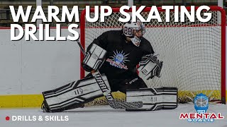 Goalie Skating Warm Up Drills  Hockey Goalie Tips and Drills [upl. by Eladroc925]