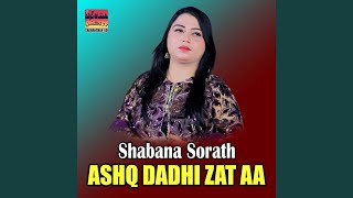 Ashq Dadhi Zat Aa [upl. by Rahas]