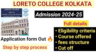 Loreto College Kolkata  Admission 2024  fees  eligibility criteria  course offered  seats [upl. by Mickie]