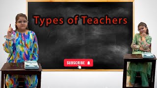 Types of Teachers We All Know  Talk of the Day Teachers [upl. by Beberg]