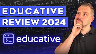 Educative Review  2024  Is Educative REALLY Worth it  Educativeio Review [upl. by Neirod]