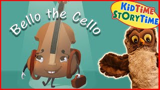 BELLO THE CELLO  Childrens book read aloud  music for kids [upl. by Avad595]