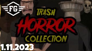 Trash Horror Collection  1112023  FlyGunCZ [upl. by Halimak968]