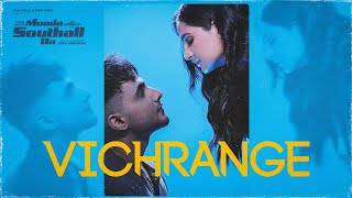 Vichrange Official Video Raj Ranjodh  Munda Southall Da  Armaan Bedil  Punjabi Movie 2023 [upl. by Ahsieni232]