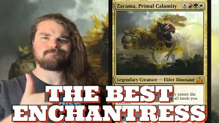 THE BEST ENCHANTRESS  Zacama Primal Calamity  MTG EDH Deck Tech [upl. by Aldous]