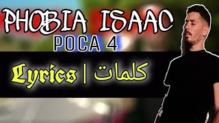 PHOBIA ISAAC  POCA 4 Hana  Lyrics  Paroles  كلمات [upl. by Conyers]