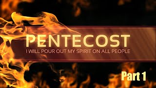 Unleashing the Fire Pentecost and the Baptism of the Holy Spirit Explained [upl. by Ymaral273]