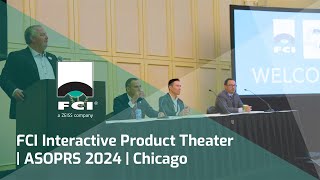 FCI Interactive Product Theater  ASOPRS 2024  Chicago [upl. by Byrne126]