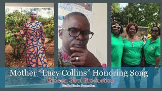 Mother Lucy Collins honoring song by Gideon Gboi [upl. by Buhler]