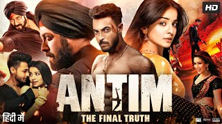 Antim The Final Truth Full Movie  Salman Khan  Aayush Sharma  Mahima Makwana  Review amp Facts [upl. by Formenti]