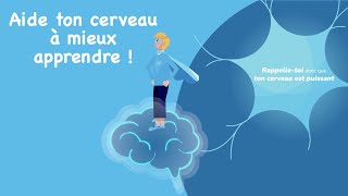 Aide ton cerveau à mieux apprendre [upl. by Ina746]