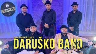 Daruško Band CD2 ➡️ 💃 Mix Čardaše🕺December 2023 [upl. by Steffi489]