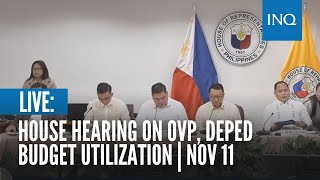 LIVE House hearing on OVP DepEd budget utilization  Nov 11 [upl. by Petromilli803]