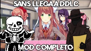 Sans Llega a DDLC  Sans In DDLC Mod Completo en Español  No Comentado [upl. by Demmahum474]