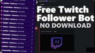 Best Free Twitch Follow Bot [upl. by Jenifer606]