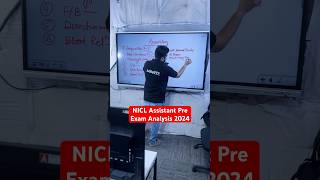 NICL Assistant Pre Exam Analysis 2024 nicl niclassistant shortsfeed shorts [upl. by Cliffes]